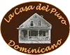 La Casa Del Puro Dominicano